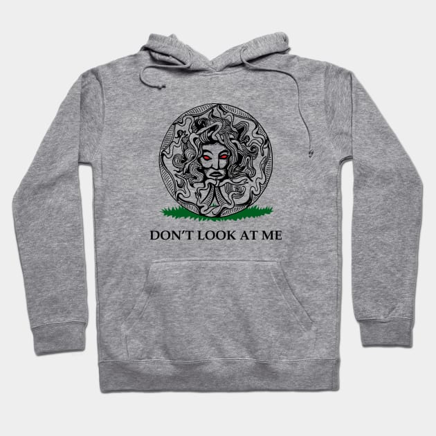 Medusa - "Don't Look at Me" Hoodie by GloopTrekker